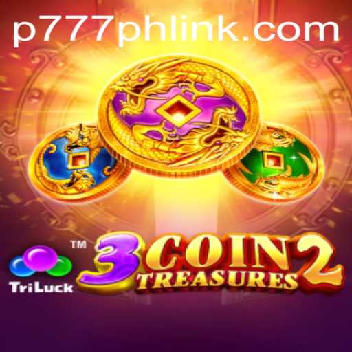 Exploring the Exciting World of 3CoinTreasures2 and Its Connection with P777.PH