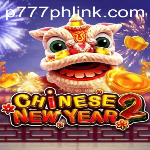 Discover the Festive Adventure in CHINESENEWYEAR2: A Cultural Gaming Experience