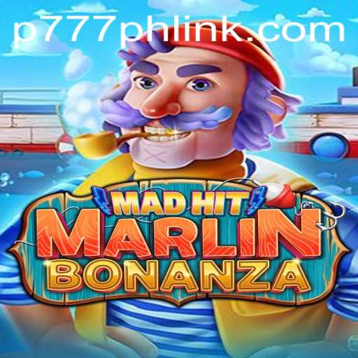 Exploring MadHitMarlinBonanza: The Exciting New Casino Game by P777.PH